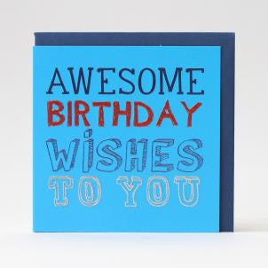 AWESOME BIRTHDAY WISHES TO YOU CARD