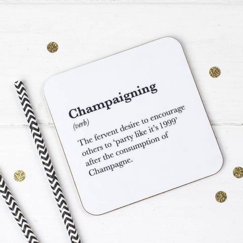 CHAMPAIGNING COASTER