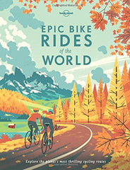 EPIC BIKE RIDES OF THE WORLD BOOK