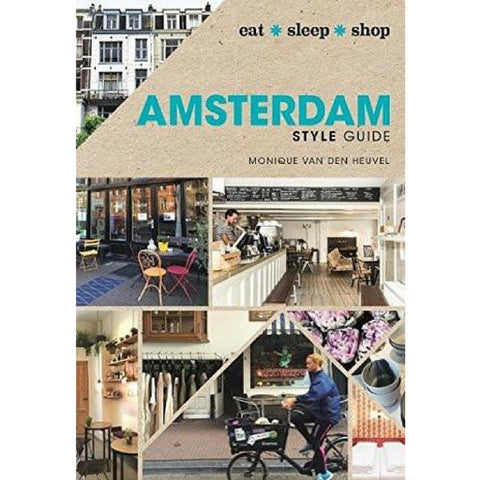 AMSTERDAM STYLE GUIDE