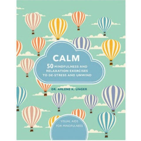 CALM: 50 MINDFULNESS EXERCISES
