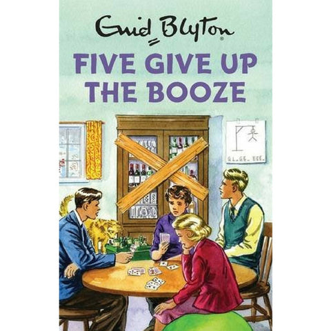 FIVE GIVE UP BOOZE