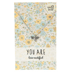 'You are Bee-autiful' Necklace